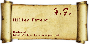Hiller Ferenc névjegykártya