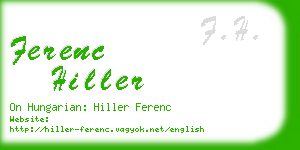 ferenc hiller business card